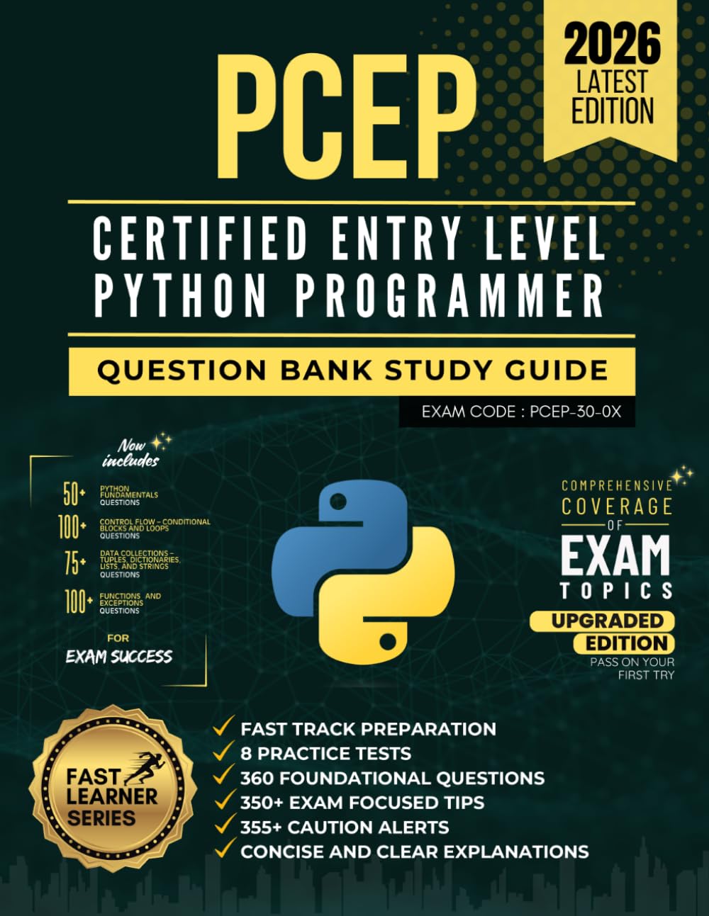 PCEP – CERTIFIED ENTRY-LEVEL PYTHON PROGRAMMER - QUESTION BANK STUDY GUIDE