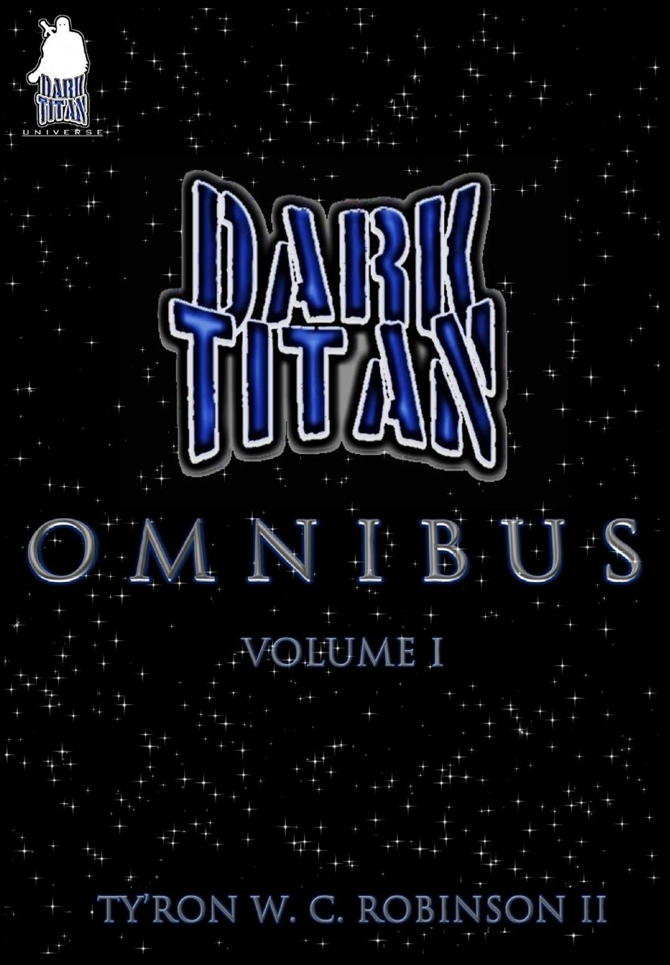The Dark Titan Omnibus: Vol. 1