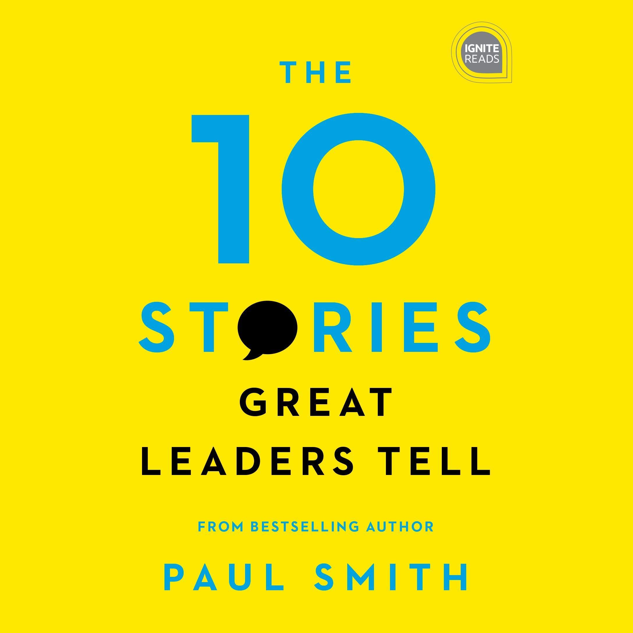 Cover art for The 10 Stories Great Leaders Tell