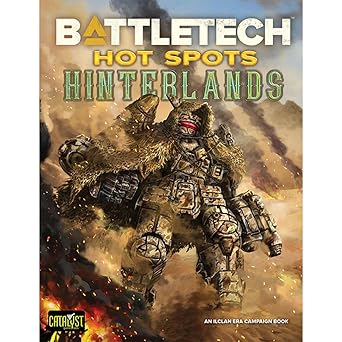Catalyst Game Labs BattleTech Hot Spots Hinterlands - Role Playing Game Book - For 1+ Players and Ages 14+