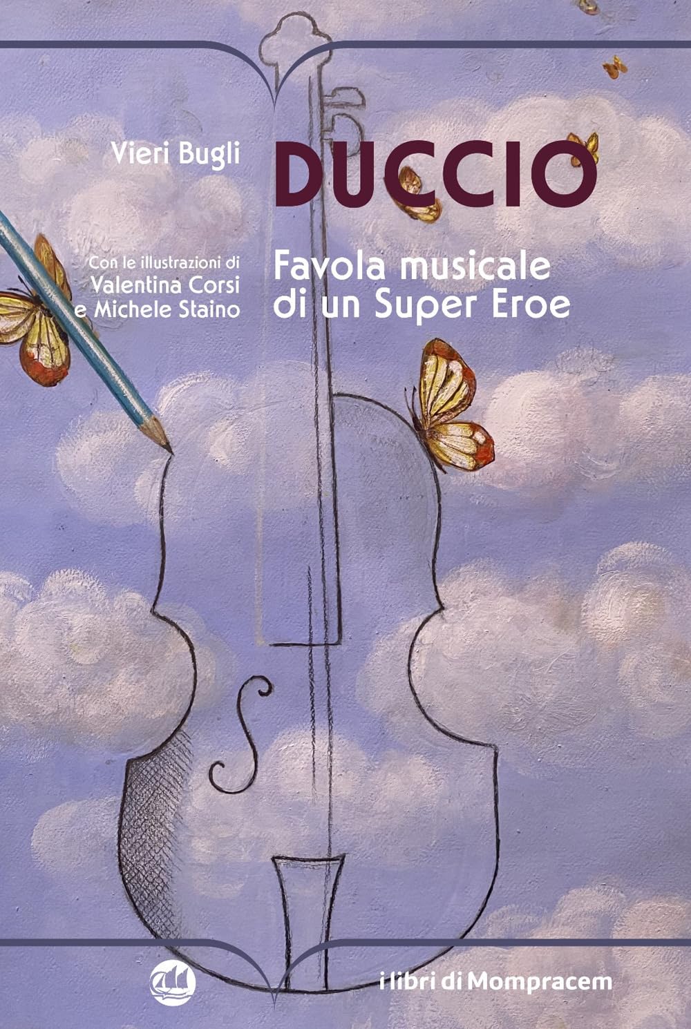 Duccio. Favola Musicale Di Un Super Eroe - 4