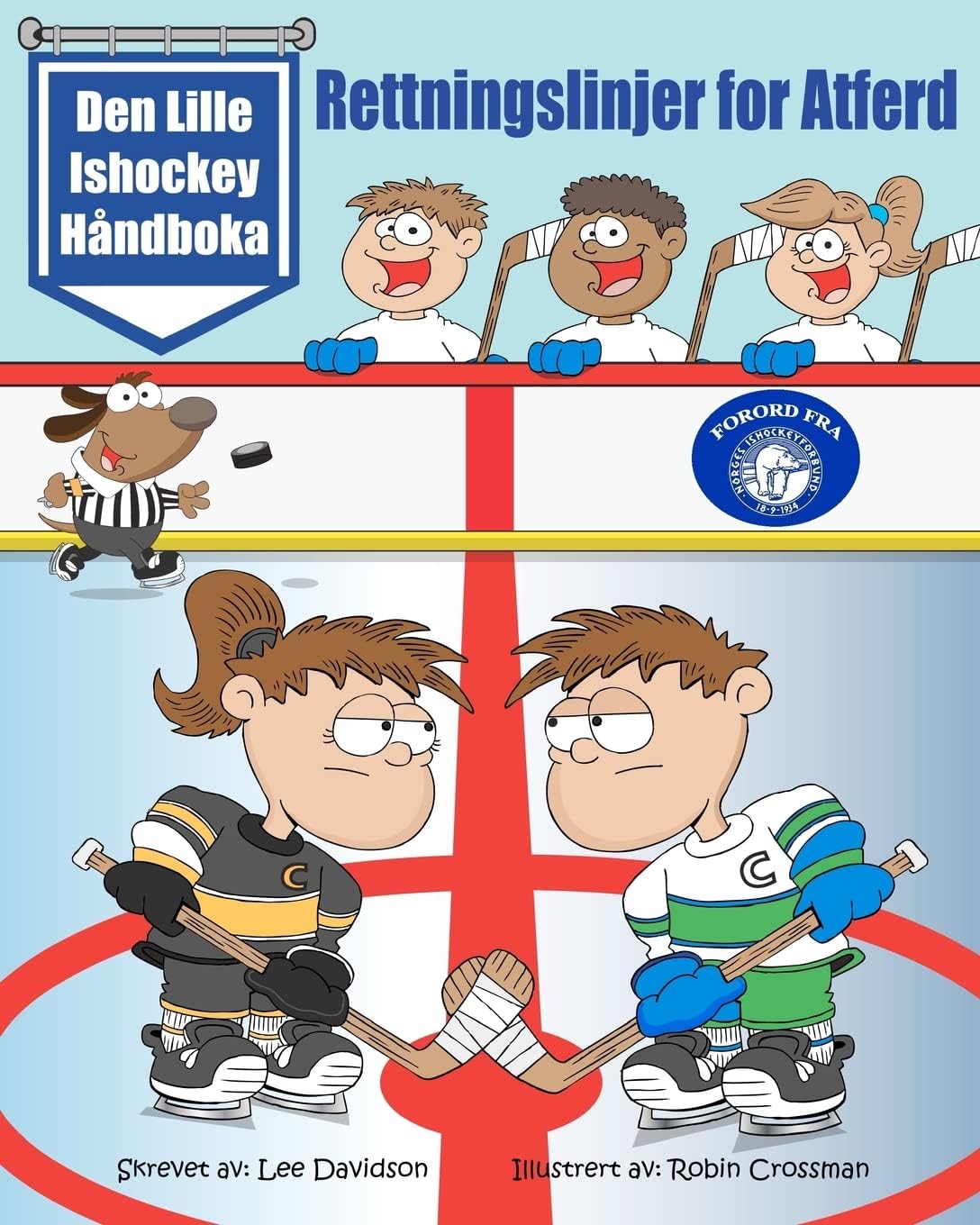 Den Lille Ishockey Håndboka: Rettningslinjer for Atferd