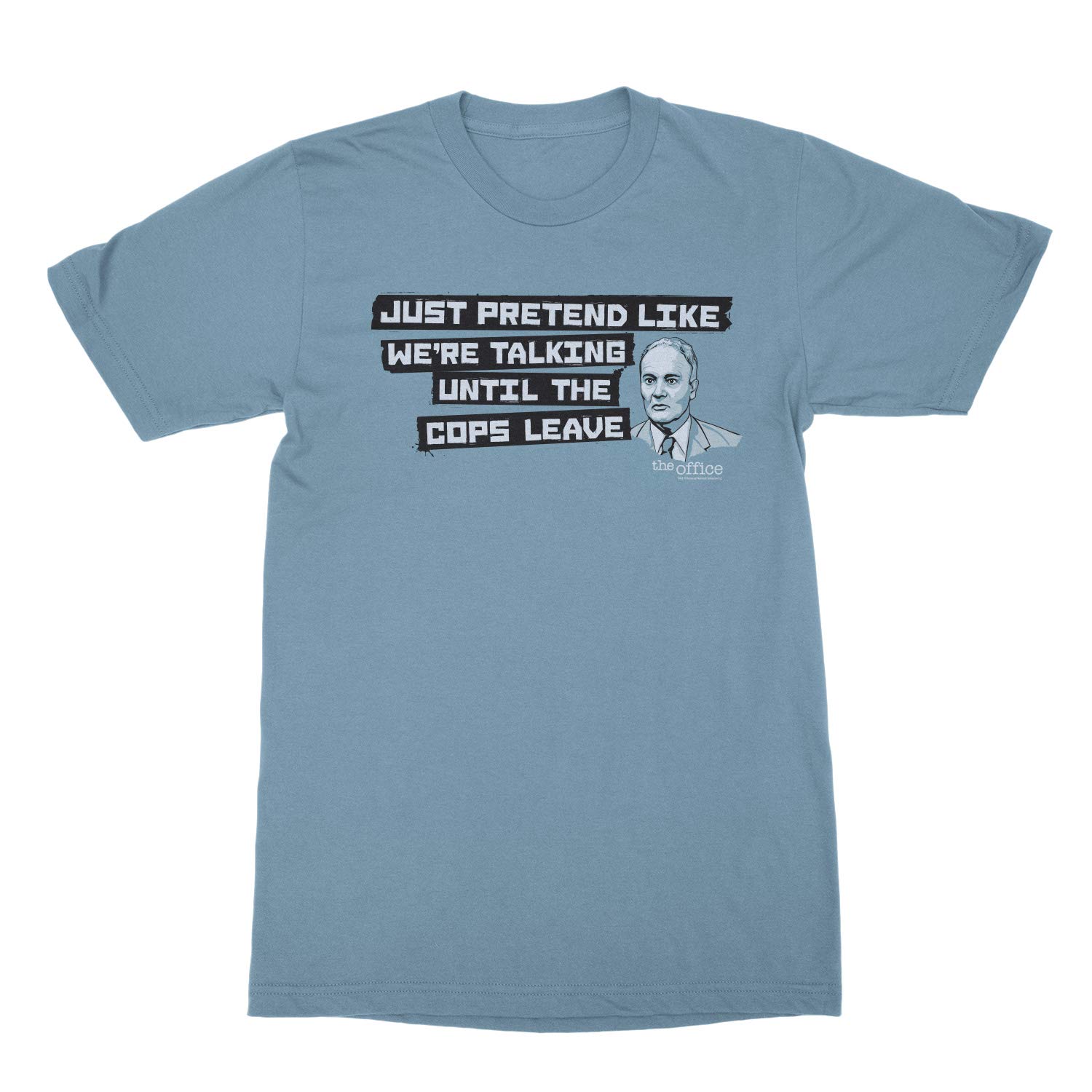 The Office Creed Just Pretend Like We're Talking T-Shirt, Large Slate