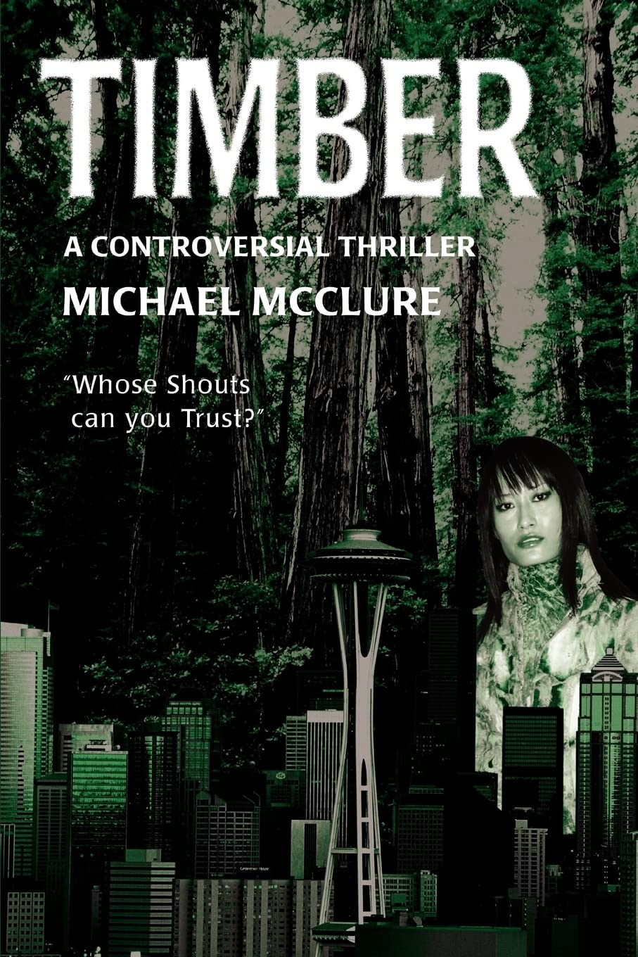Timber: A Controversial Thriller