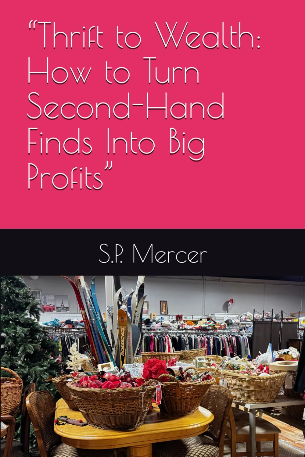 “Thrift to Wealth: How to Turn Second-Hand Finds Into Big Profits”
