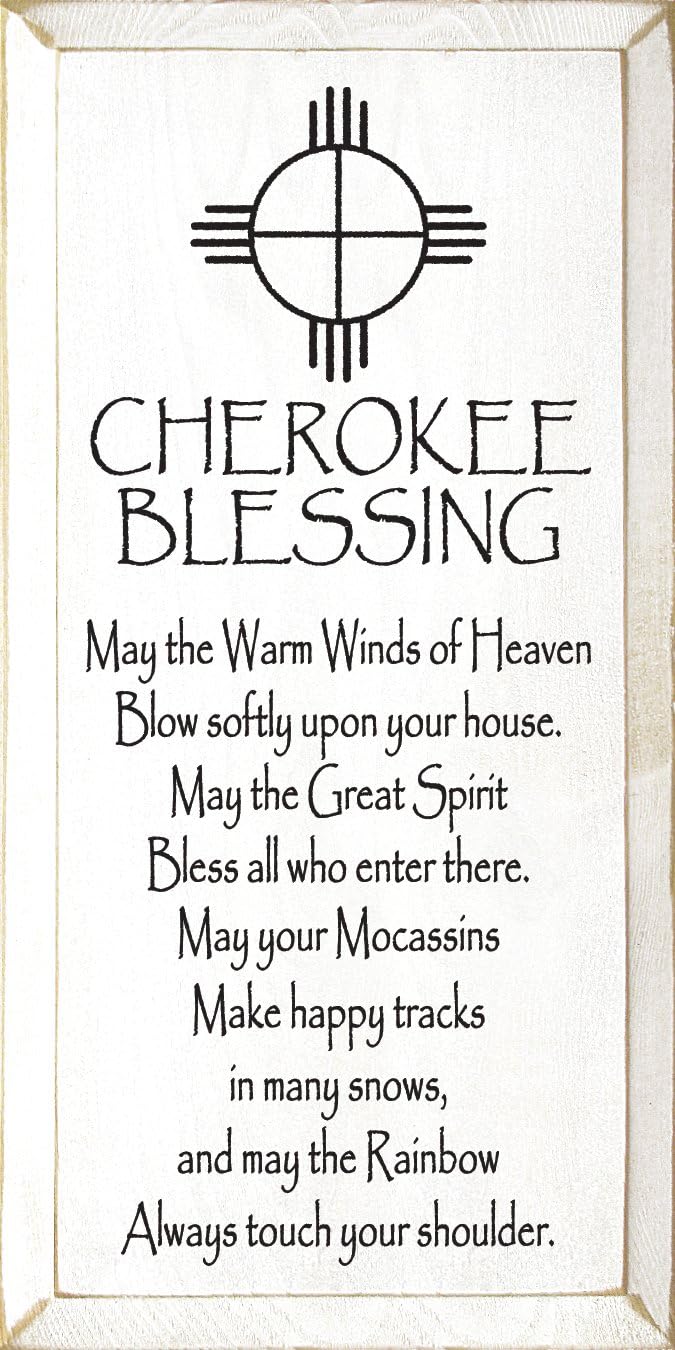 Sawdust City Wooden Sign - Cherokee Blessing - May The Warm Winds of Heaven Blow Softly... (Black)