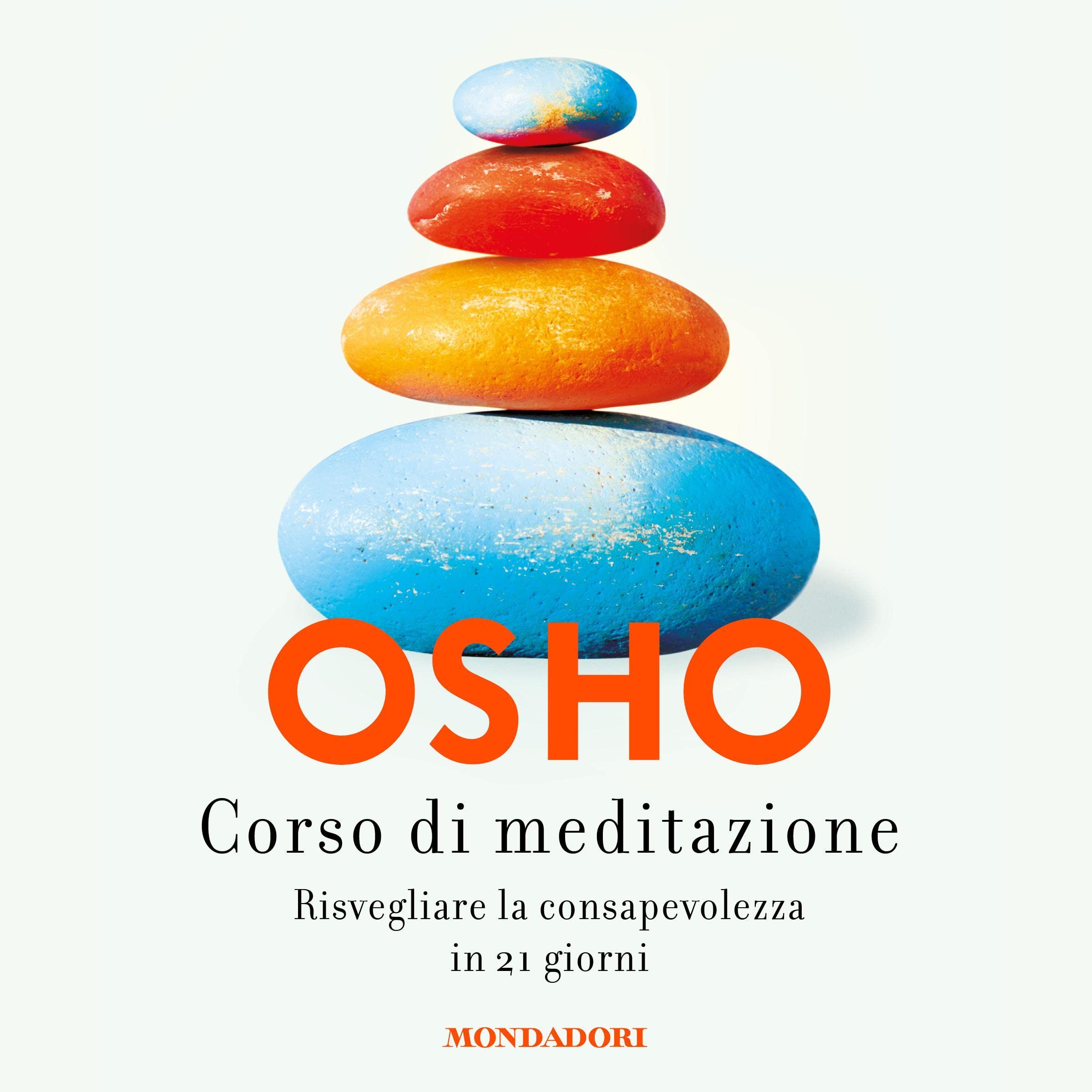 Corso di meditazione: Risvegliare la consapevolezza in 21 giorni