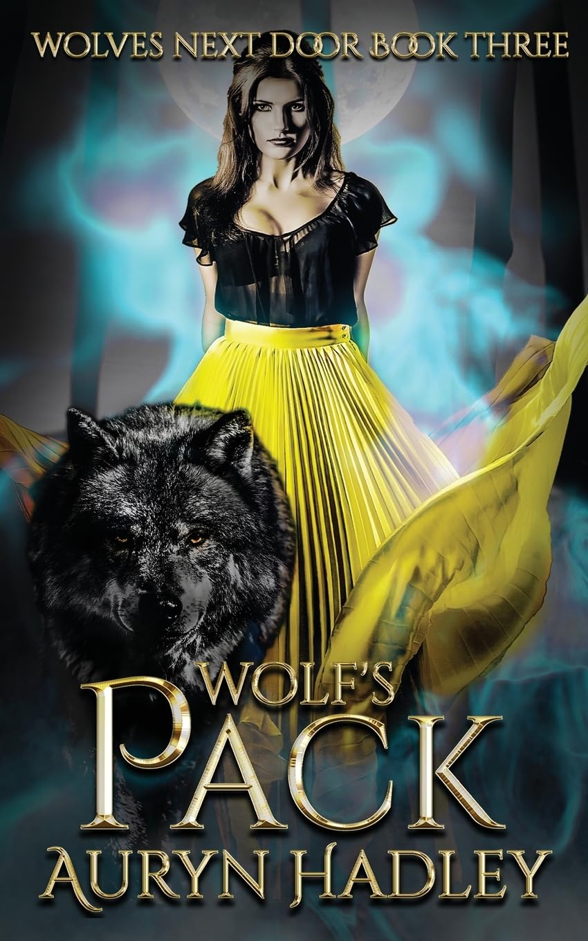 Wolf's Pack: A Moonlight Universe Novel: 3 (Wolves Next Door 3)