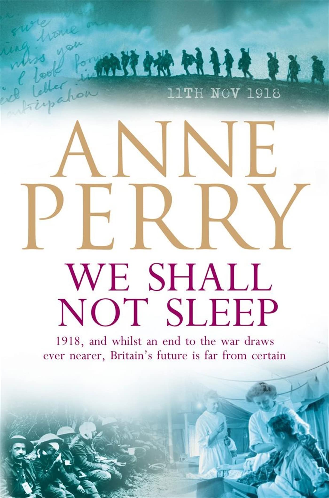 We Shall Not Sleep (World War I Series, Novel 5) by Anne Perry (Paperback Book)