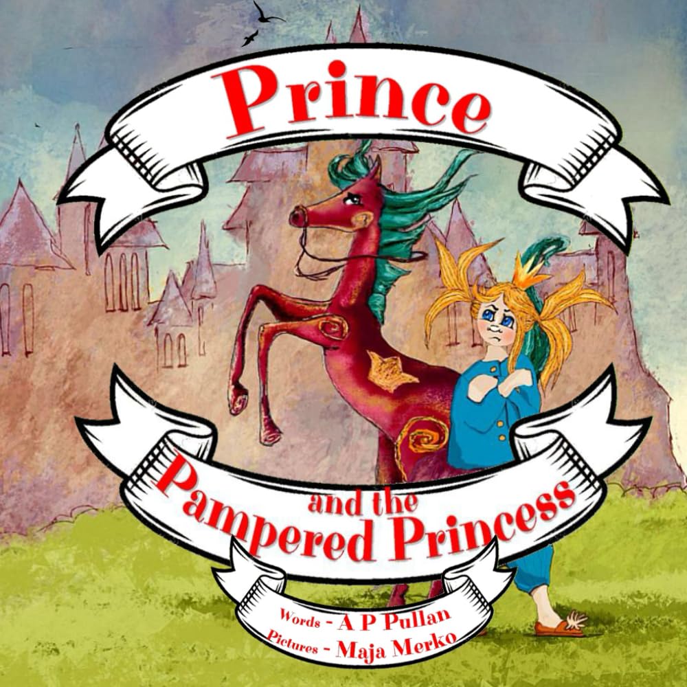 Prince and the Pampered Princess