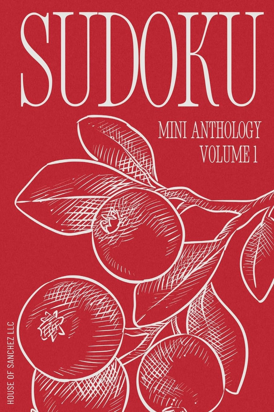 Sudoku Mini Anthology: Volume 1