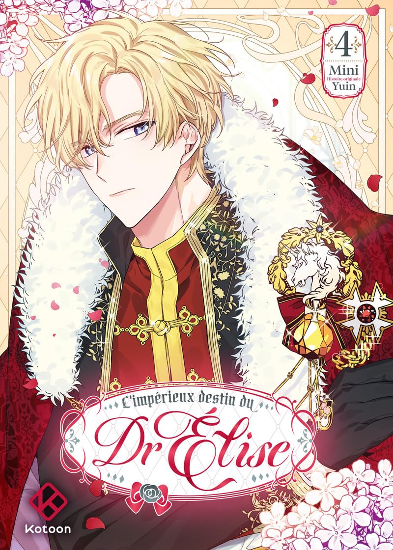 L'Impérieux Destin du Dr Elise - Tome 4