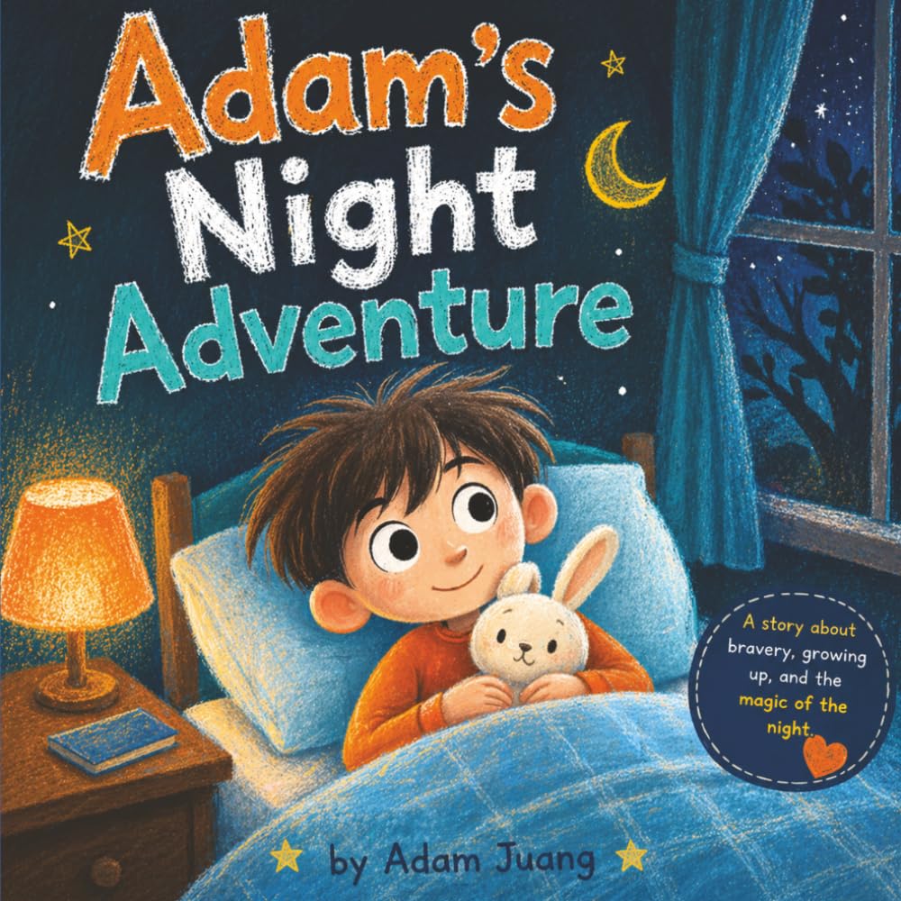 Adam’s Night Adventure