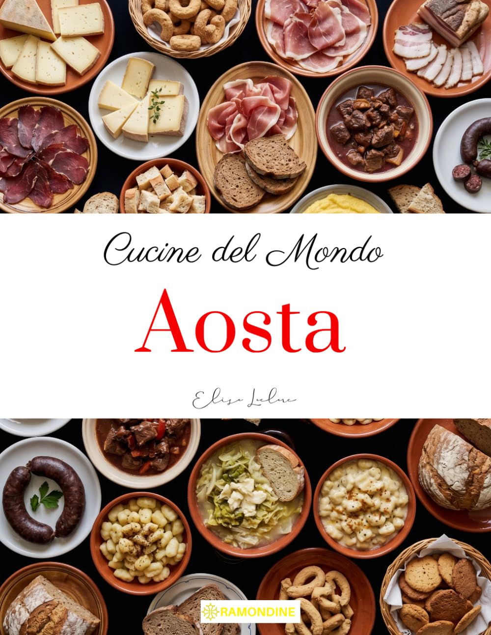 Cucine del mondo: Aosta