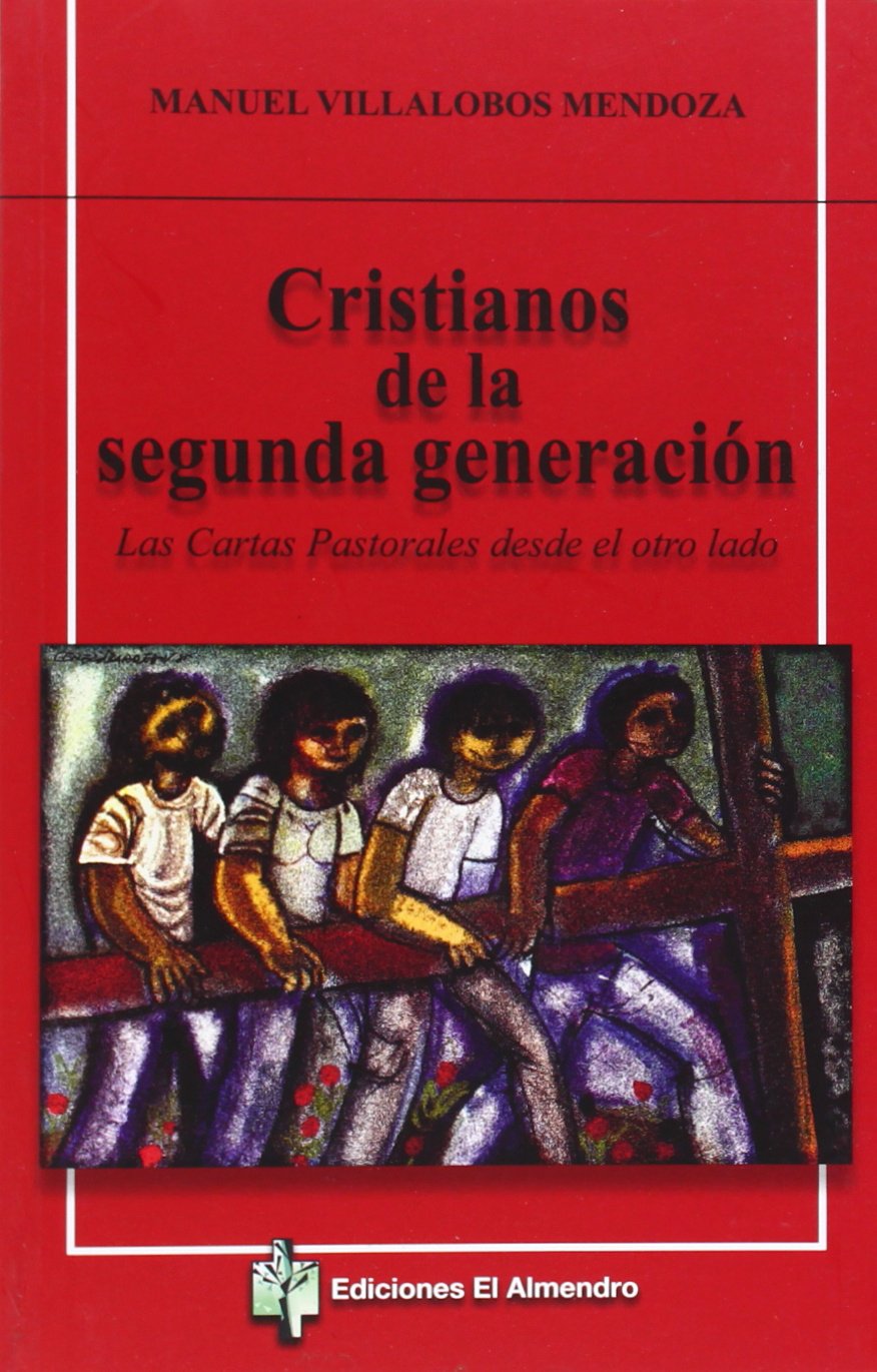 CRISTIANOS DE LA SEGUNDA GENERACION