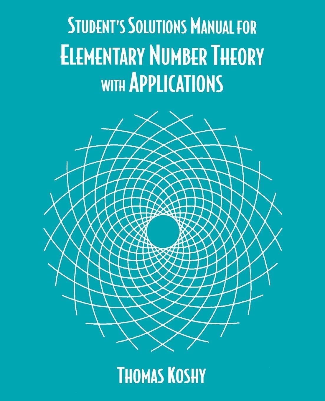 Student's Solutions Manual for Elementary Number Theory With Applications