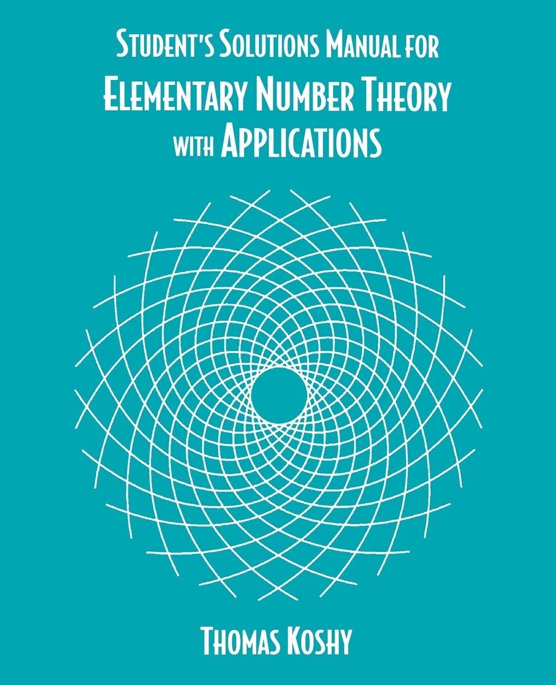 Student's Solutions Manual for Elementary Number Theory With Applications