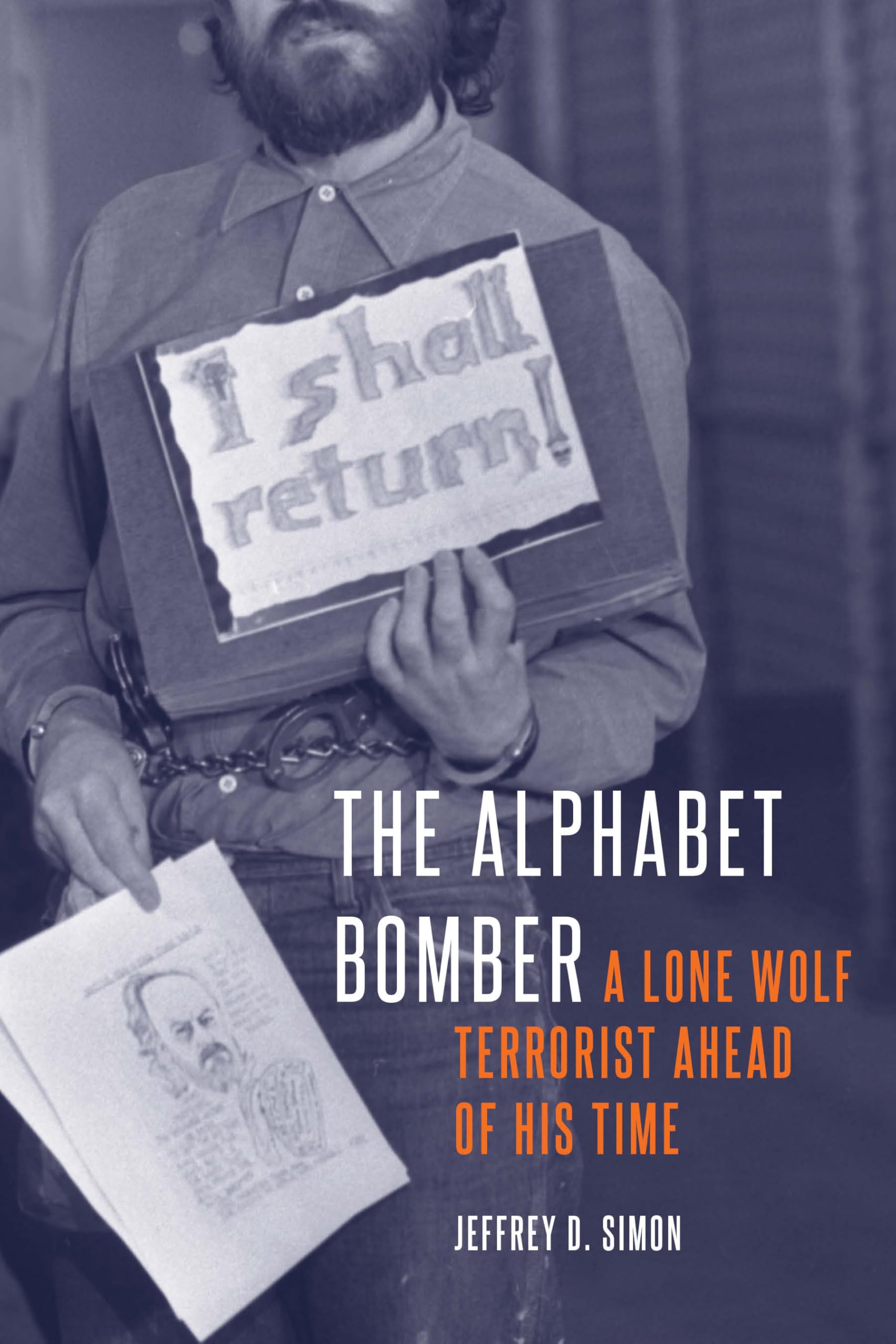 Buy The Alphabet Bomber: A Lone Wolf Terrorist Ahead of His Time — BookShops.in