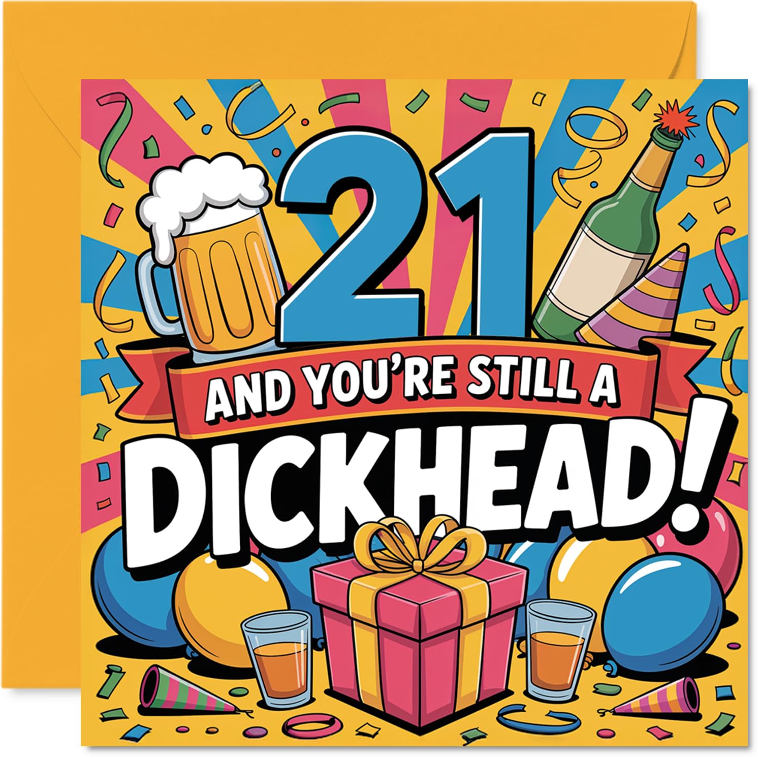 Cheeky 21st Birthday Card - Bold Laughs at 21 - Colourful Party Design with Drinks and Playful Decorations - 145mm Square, Envelope Included