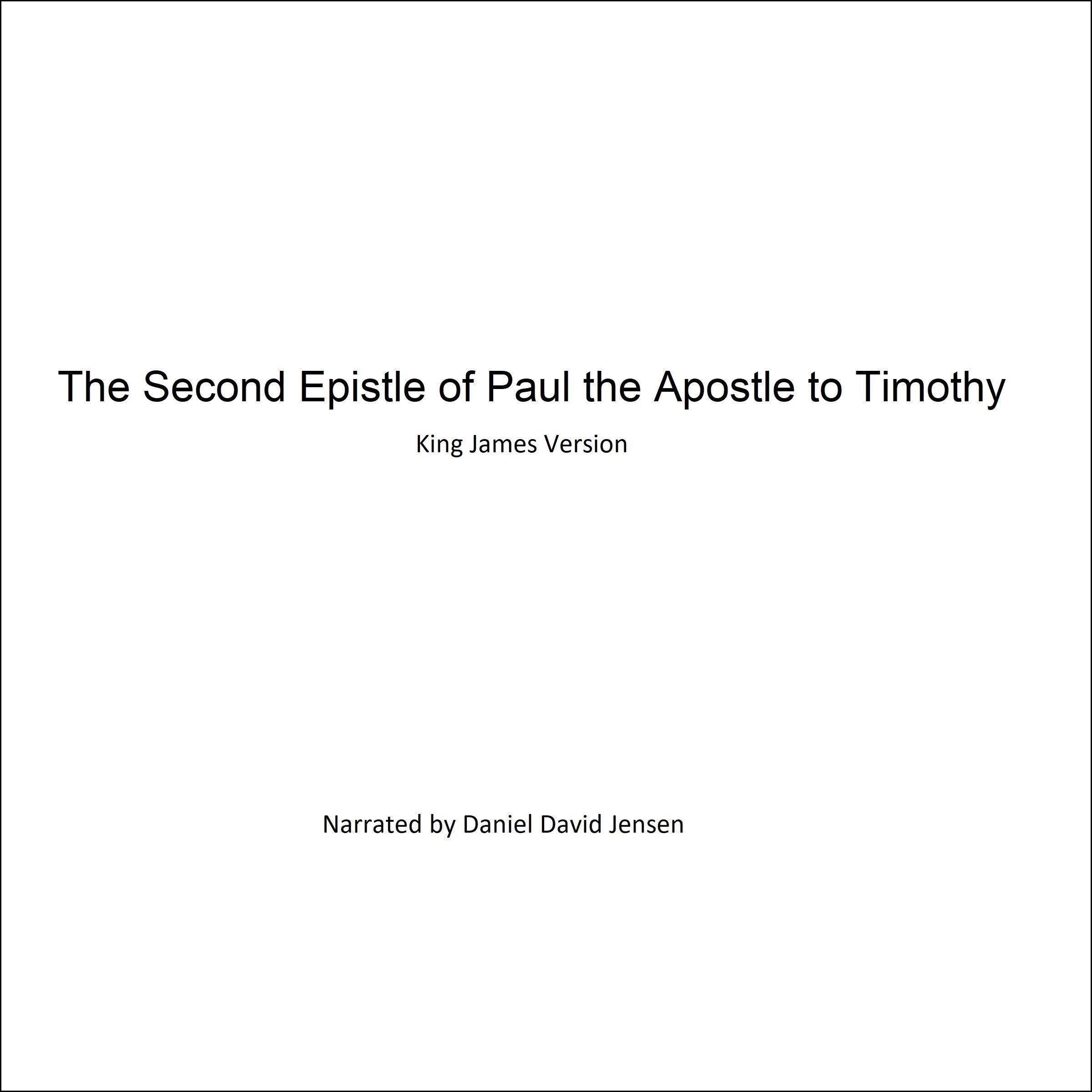 The Second Epistle of Paul the Apostle to Timothy
