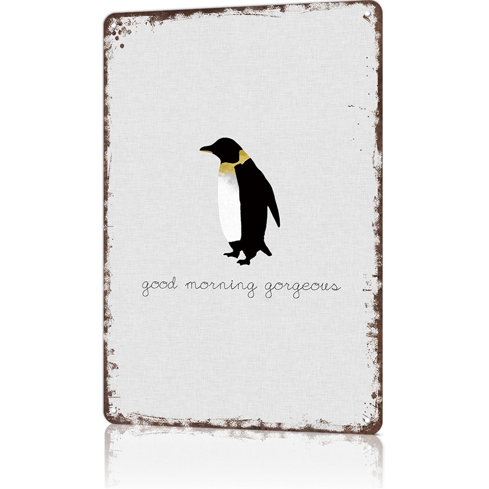 KWQDOZF Funny Metal Tin Signs Good Morning Gorgeous - Penguin Set Poster Wall Art for Dorm Home Garage Office Decor 8X12inch