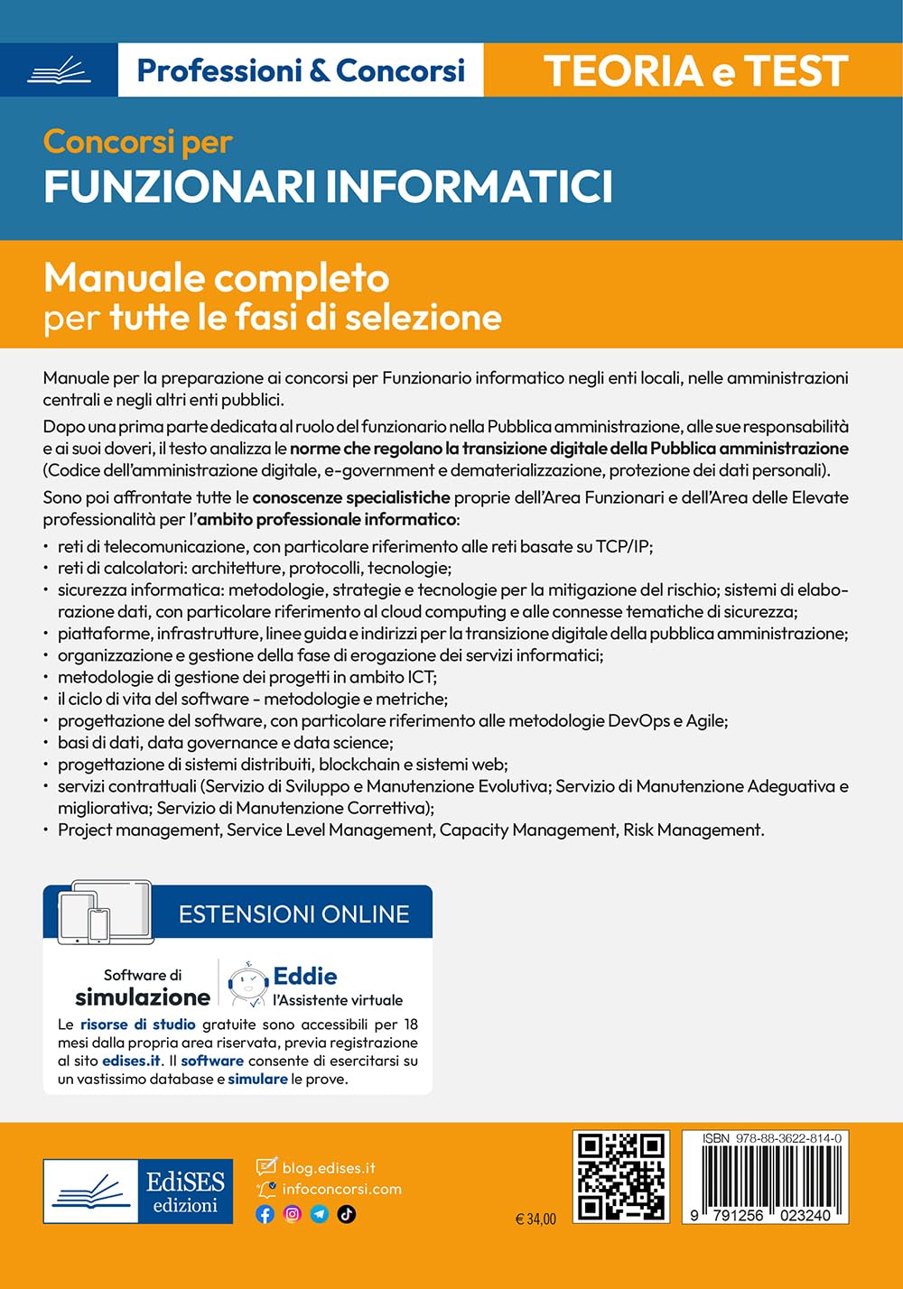 Concorsi per funzionario informatico. Manuale completo per tutte le fasi di selezione. Con assistente virtuale e software di simulazione