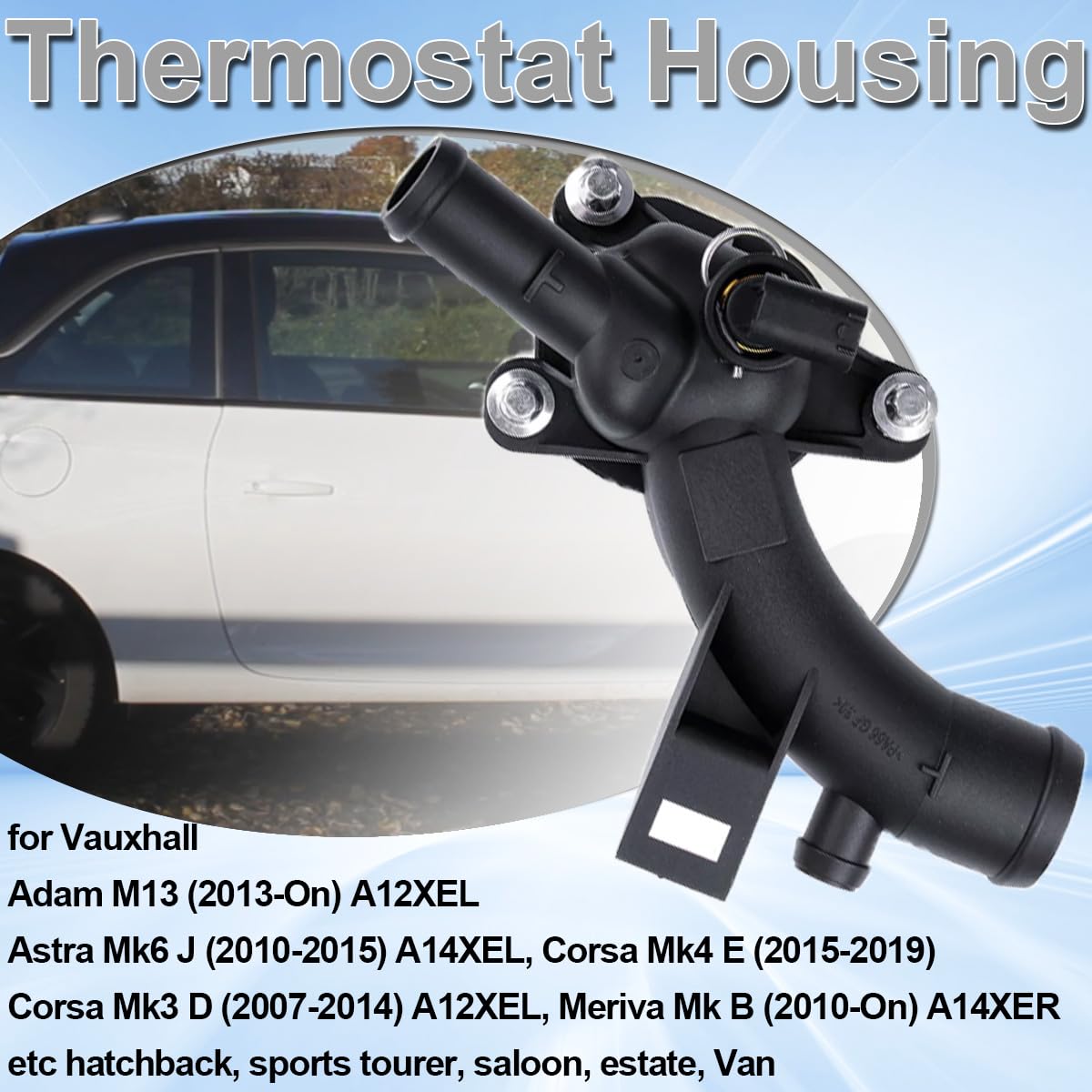 ZAMDOE 25192985 Alloggiamento termostato Uscita Acqua Liquido refrigerante per Vauxhall per Opel Adam M13 Astra Mk6 J 2010-2015 Corsa 2015-2019 Meriva per Chevrolet Aveo Cruze Station Wagon 1338487