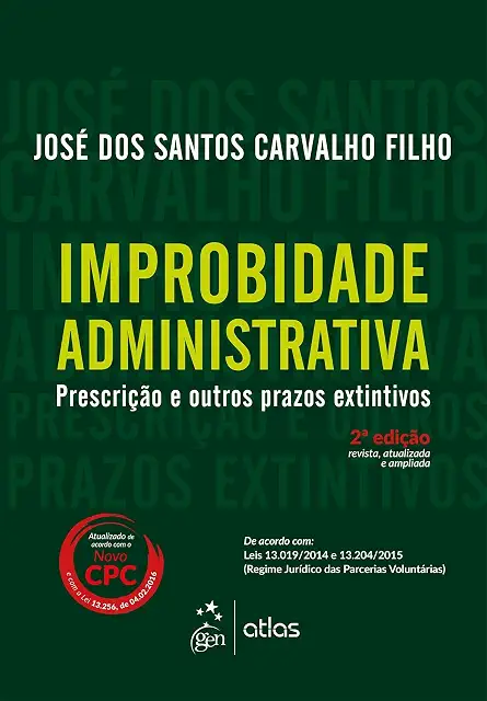 Capa de Improbidade Administrativa - Prescrição e outros Prazos Extintivos