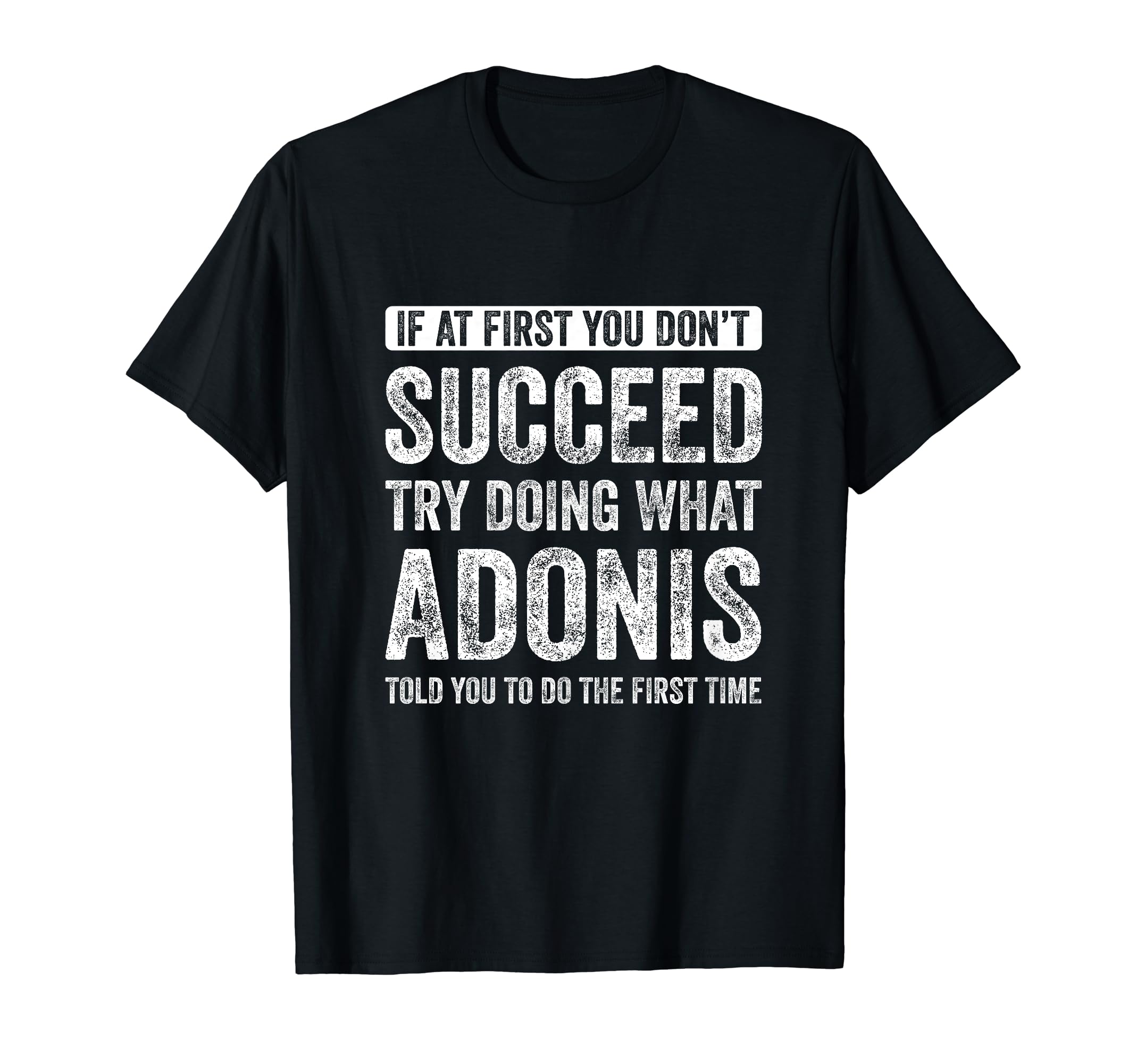 ADONIS Personalized Gifts Funny ADONIS TeeGifts For ADONIS ADONIS Personalized Gifts Funny ADONIS T-Shirt