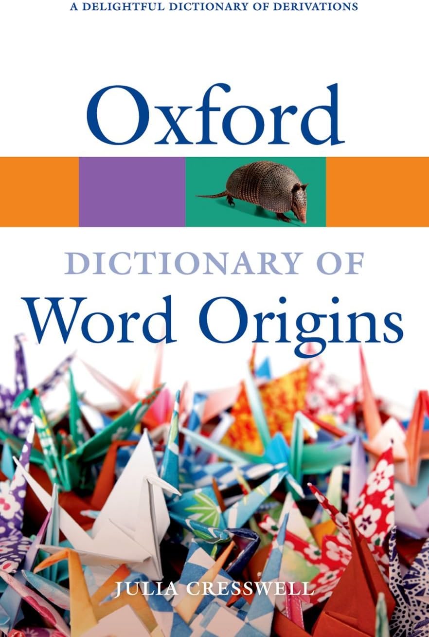 Oxford Dictionary of Word Origins 2/e (Oxford Quick Reference) Paperback – 9 Sept. 2010