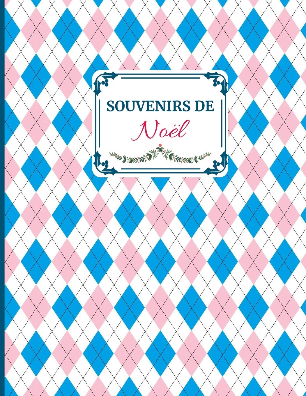 Souvenirs de Noël: Idée cadeau sympa pour toute la famille. Album de souvenirs des fêtes de fin d 'année