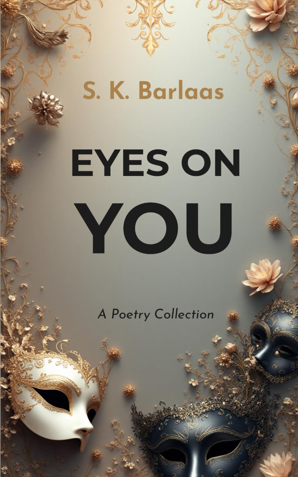 Eyes on You: A Poetry collection