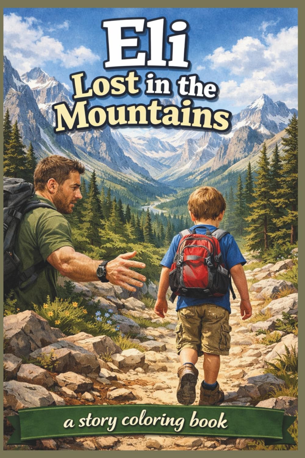 Eli Lost in the Mountains: a story coloring book