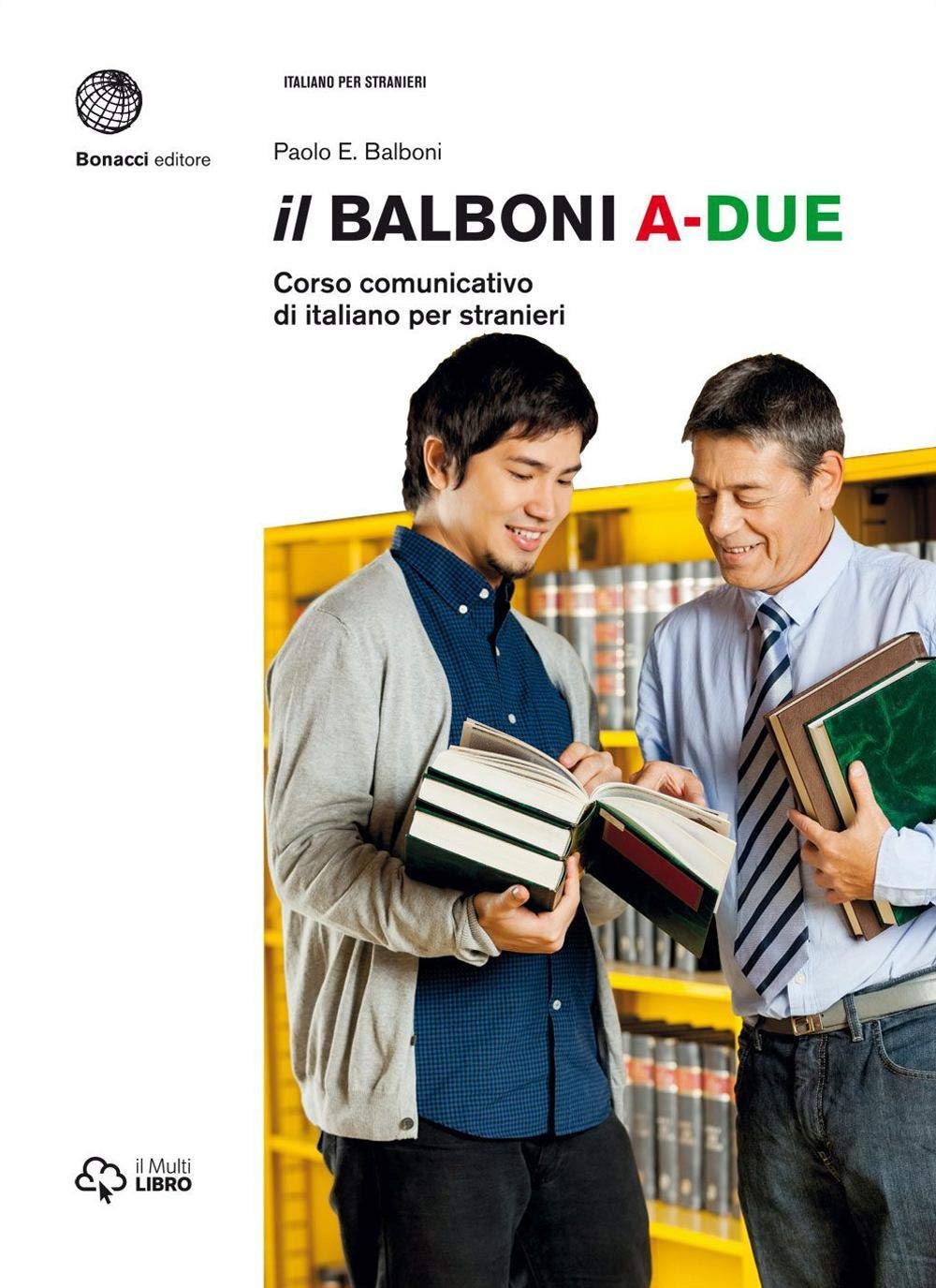 Il Balboni: Volume A2. Libro + digitale