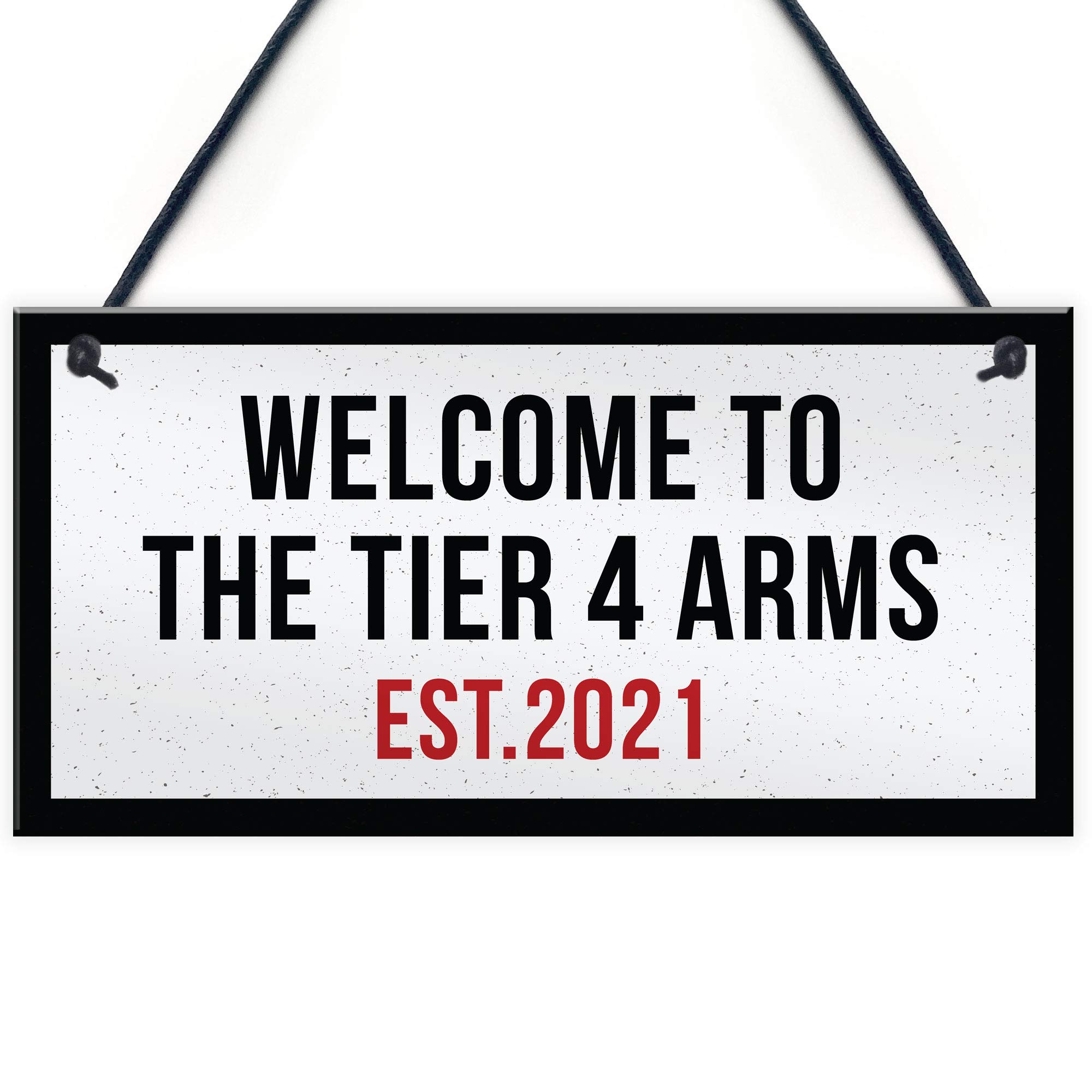 Lockdown Bar Sign 2021 Tier 4 Arms Man Cave Garage Garden Shed Sign Alcohol Gift