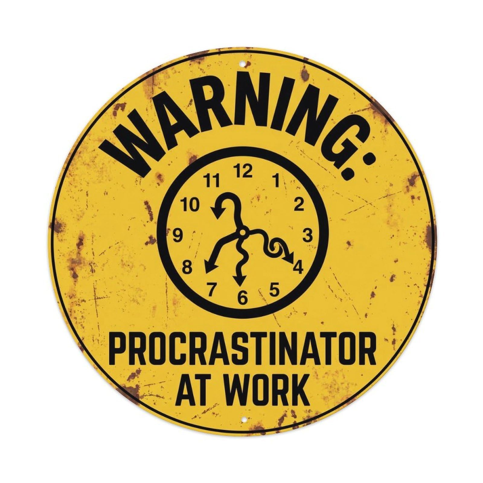 Vintage Funny Warning Procrastinator At Work Warning Metal Tin Sign