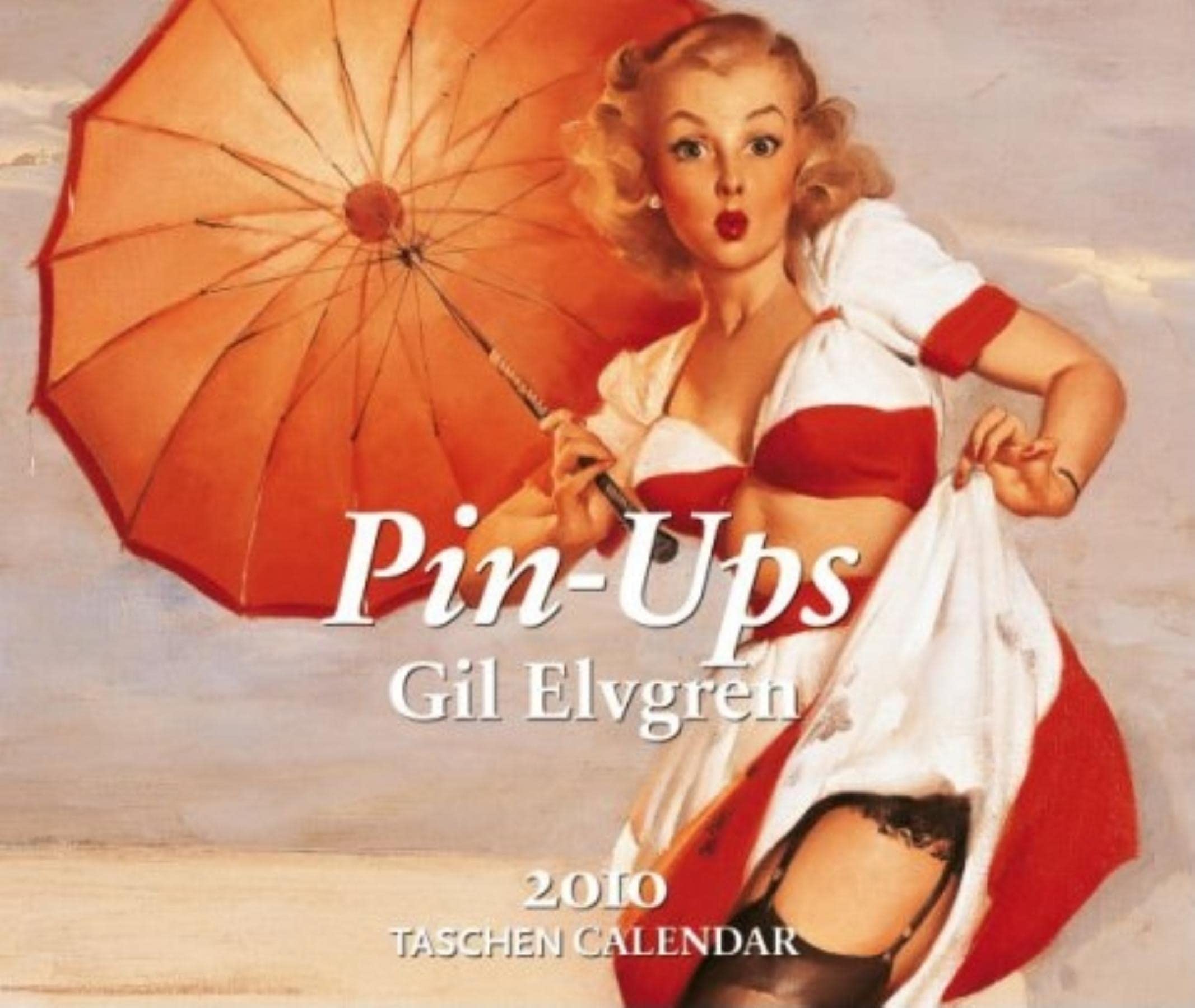 Elvgren - Pin-ups: Abreisskalender (Taschen Tear-off Calendars)