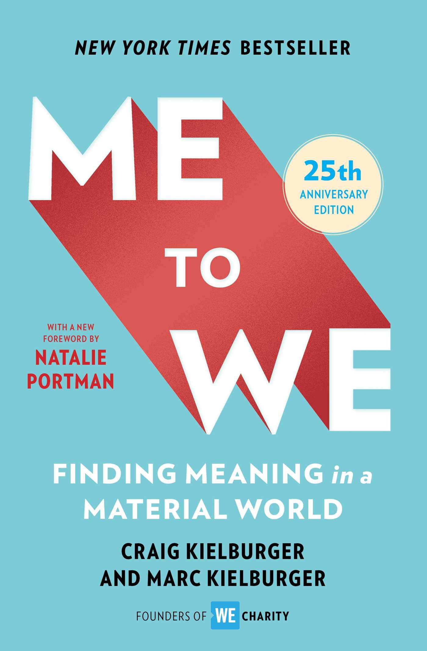 Me to We: Finding Meaning in a Material World
