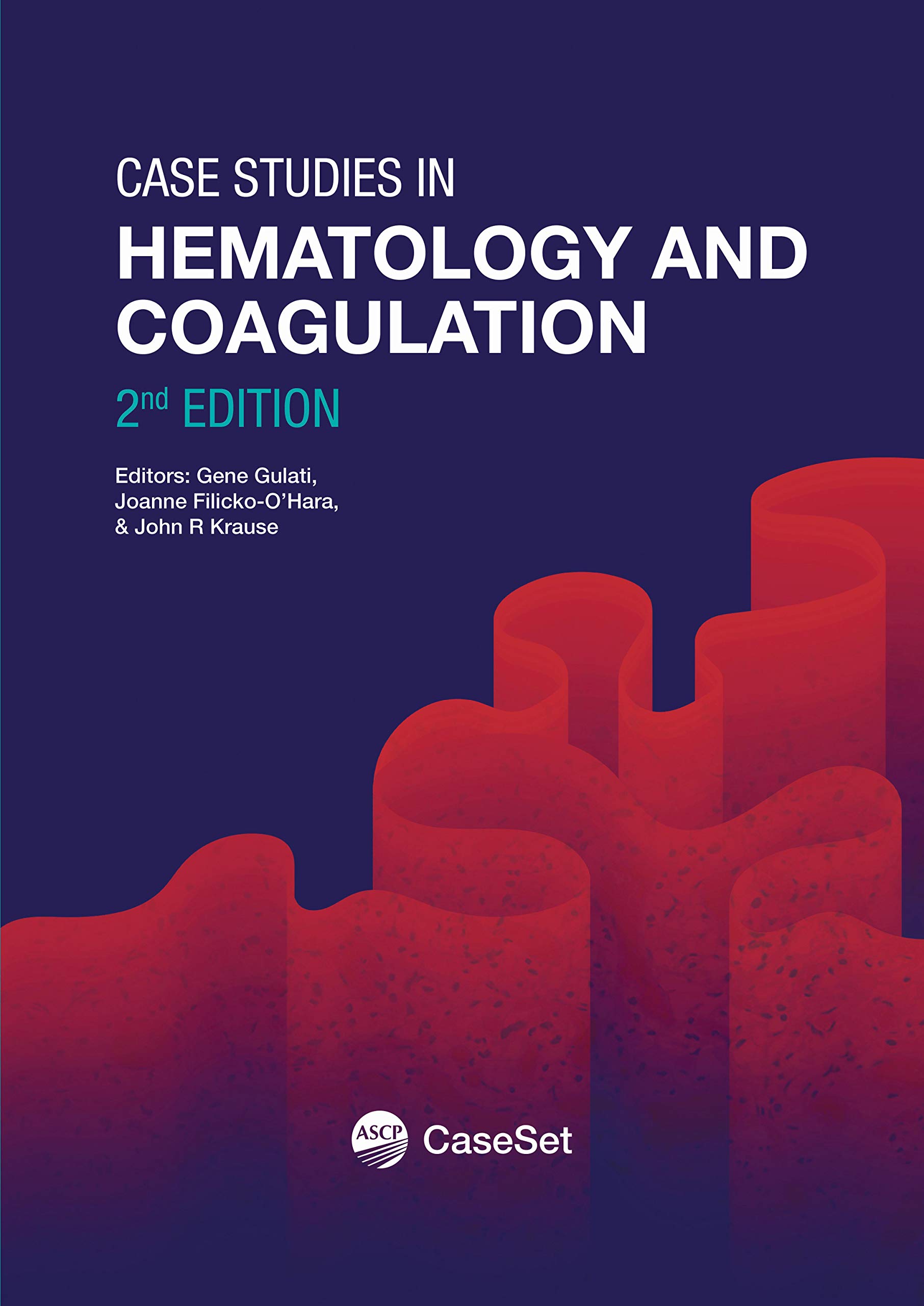Case Studies in Hematology and Coagulation