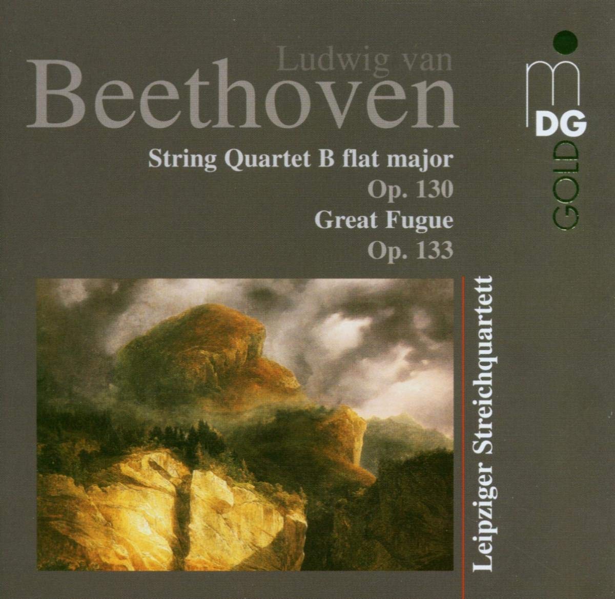 Beethoven: String Quartet, Op. 130, Great Fugue, Op. 133