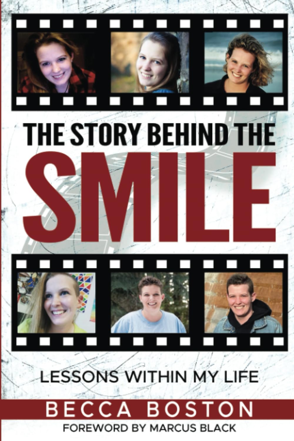 The Story Behind The Smile Lessons Within My Life Boston, Becca