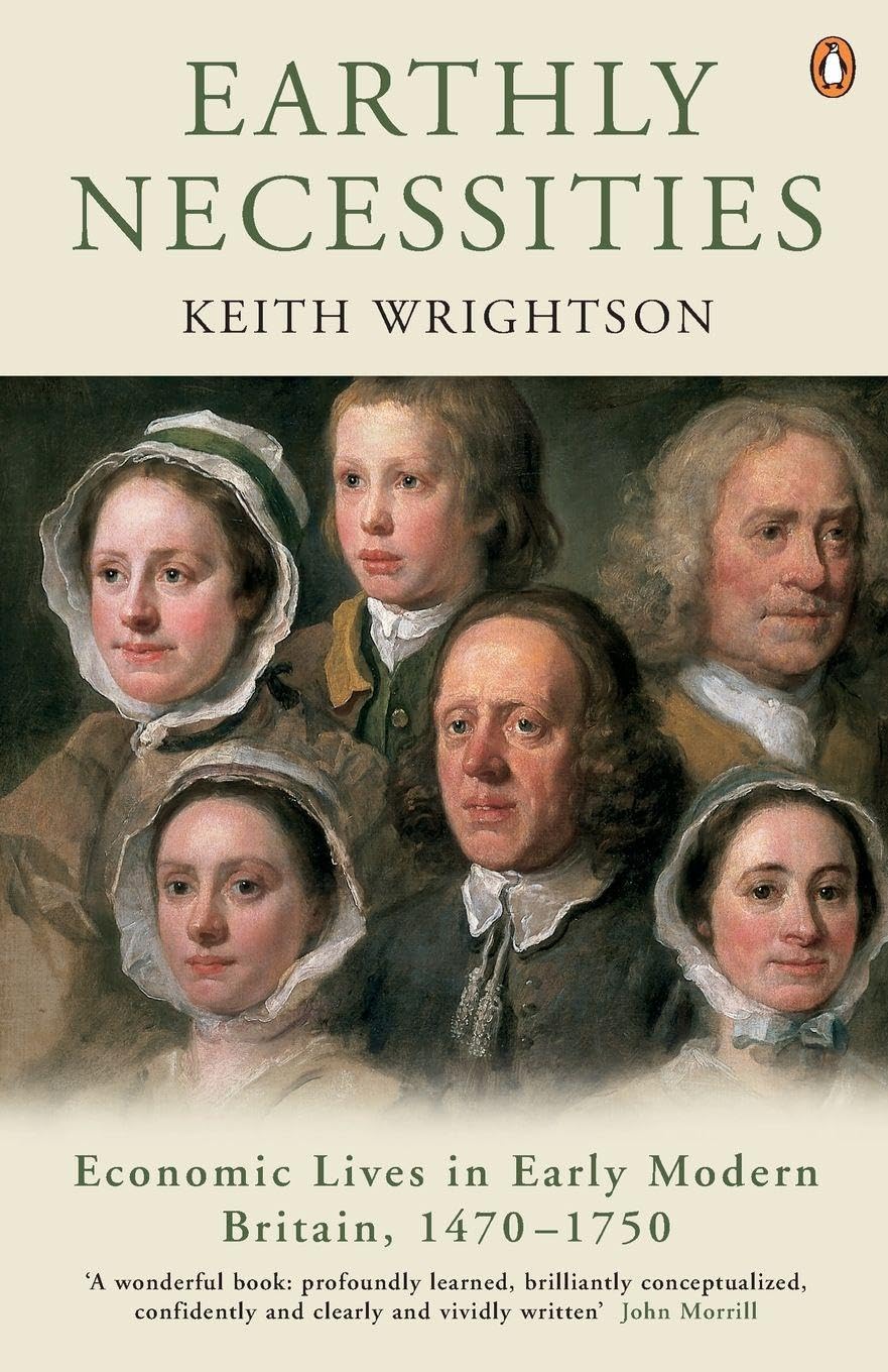 Earthly Necessities: Economic Lives in Early Modern Britain, 147