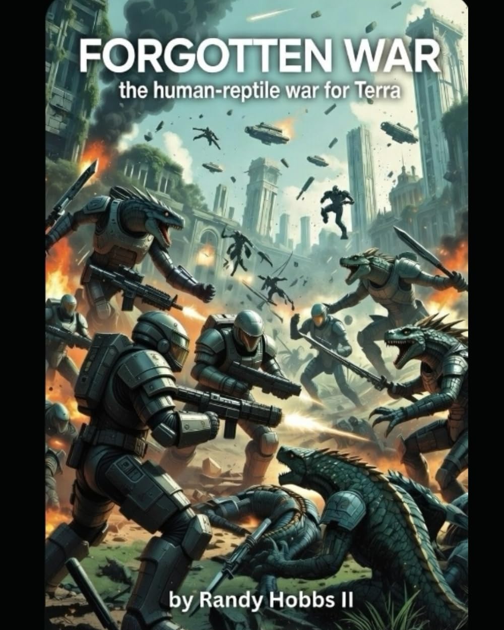 Forgotten War: The Human-Reptile War for Terra