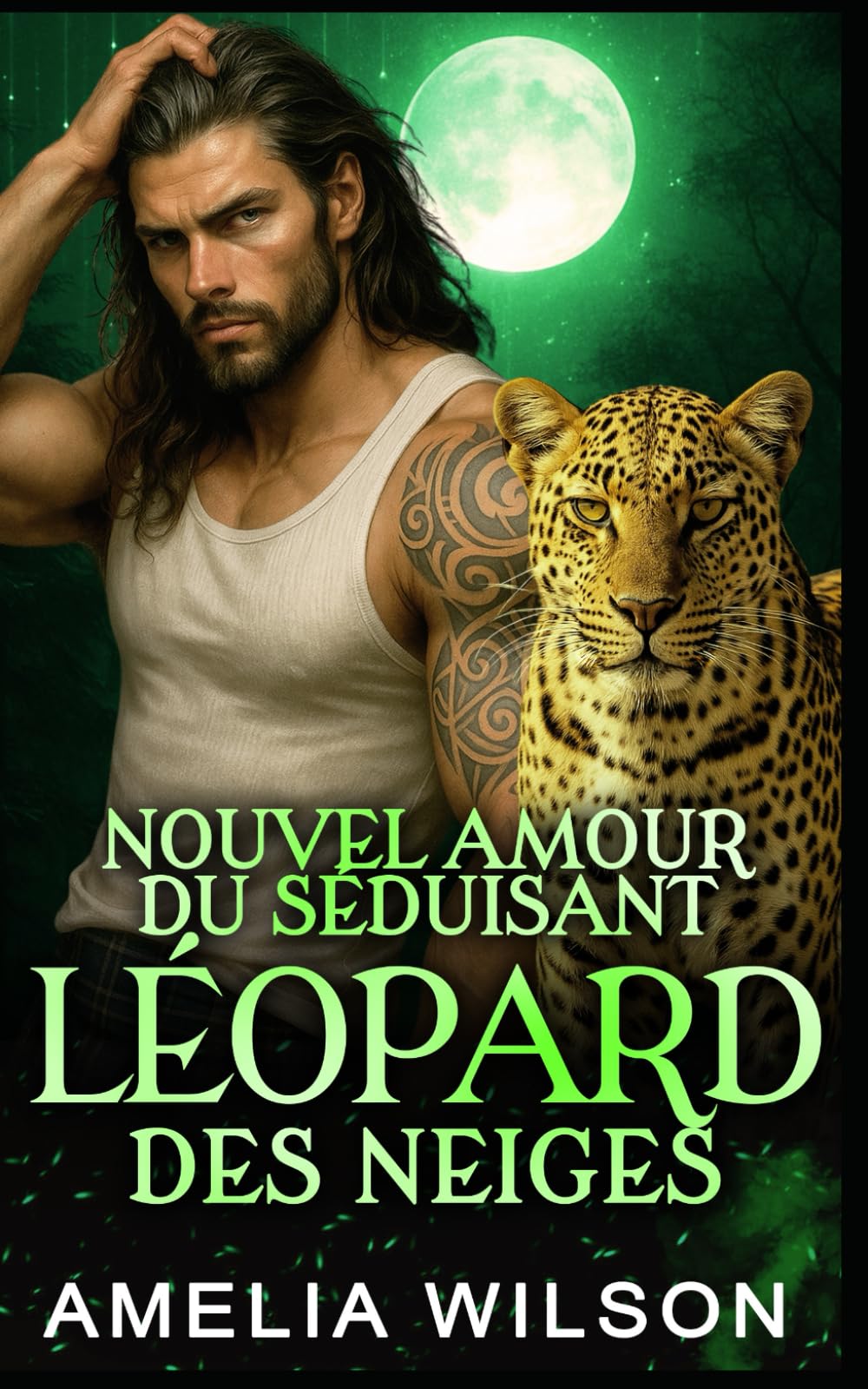 Nouvel Amour Du Séduisant Léopard Des Neiges: Romance Paranormale avec Métamorphe (Série des Métamorphes de la Compagnie 417)