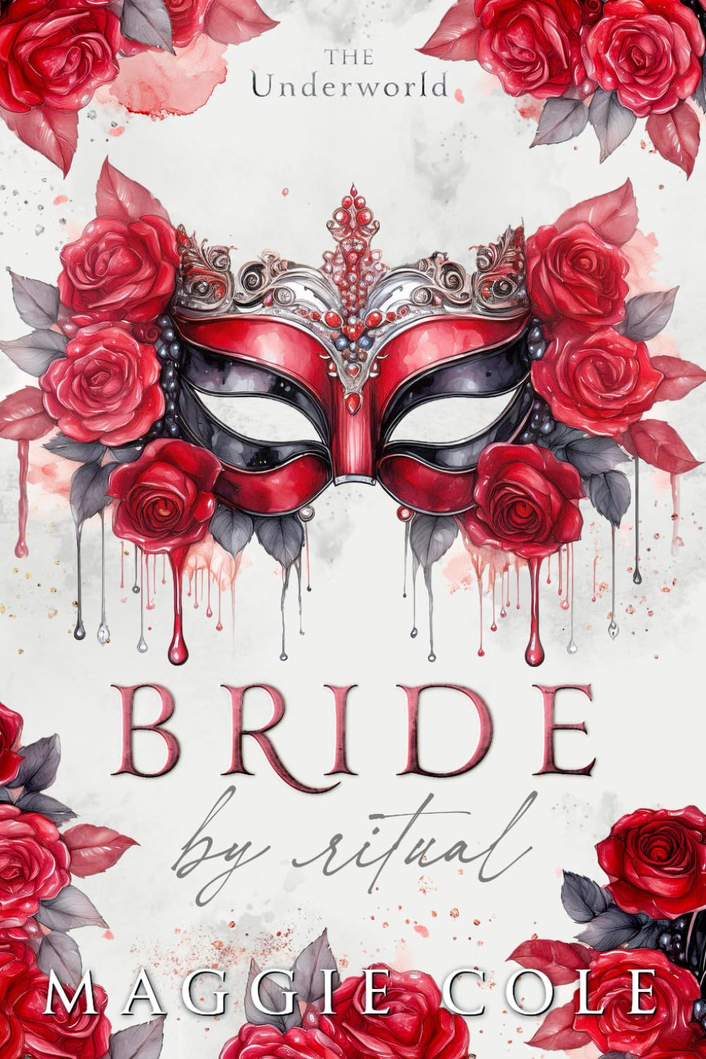 Bride By Ritual: Secret Society Mafia Fake Marriage: 3 (The Underworld)