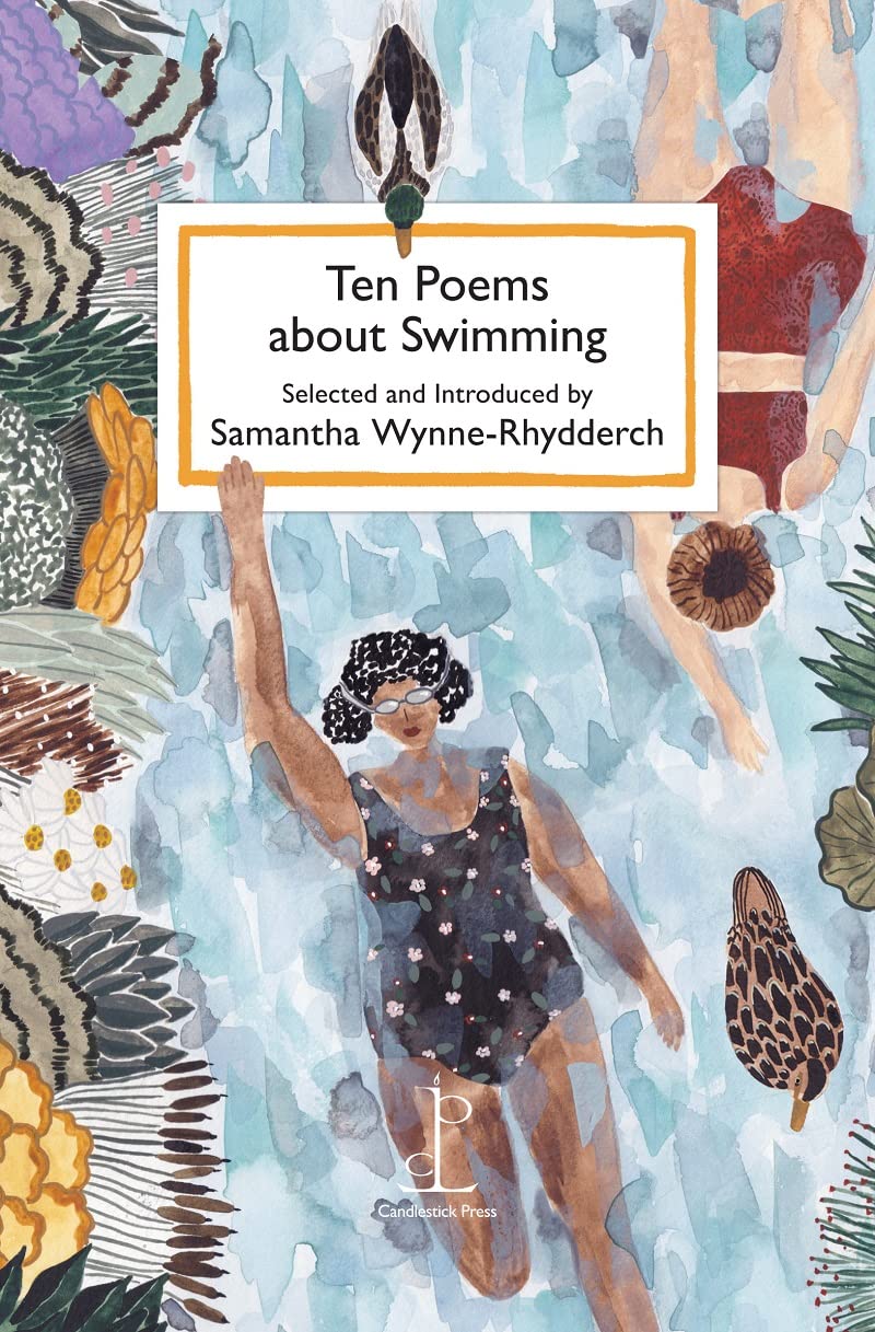 Ten Poems about Swimming by Samantha Wynne-Rhydderch (Paperback Book)
