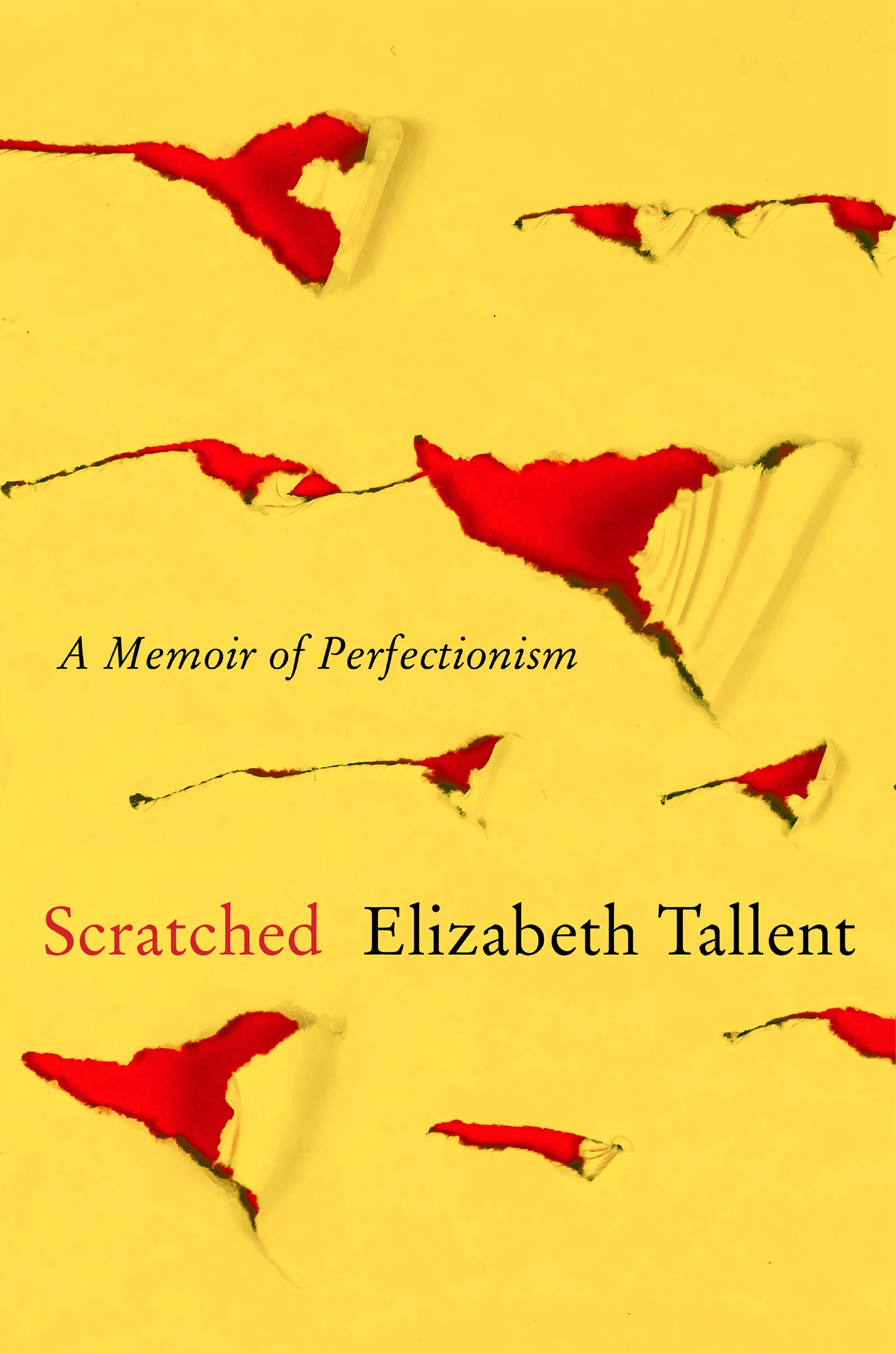 SCRATCHED: A Memoir of Perfectionism