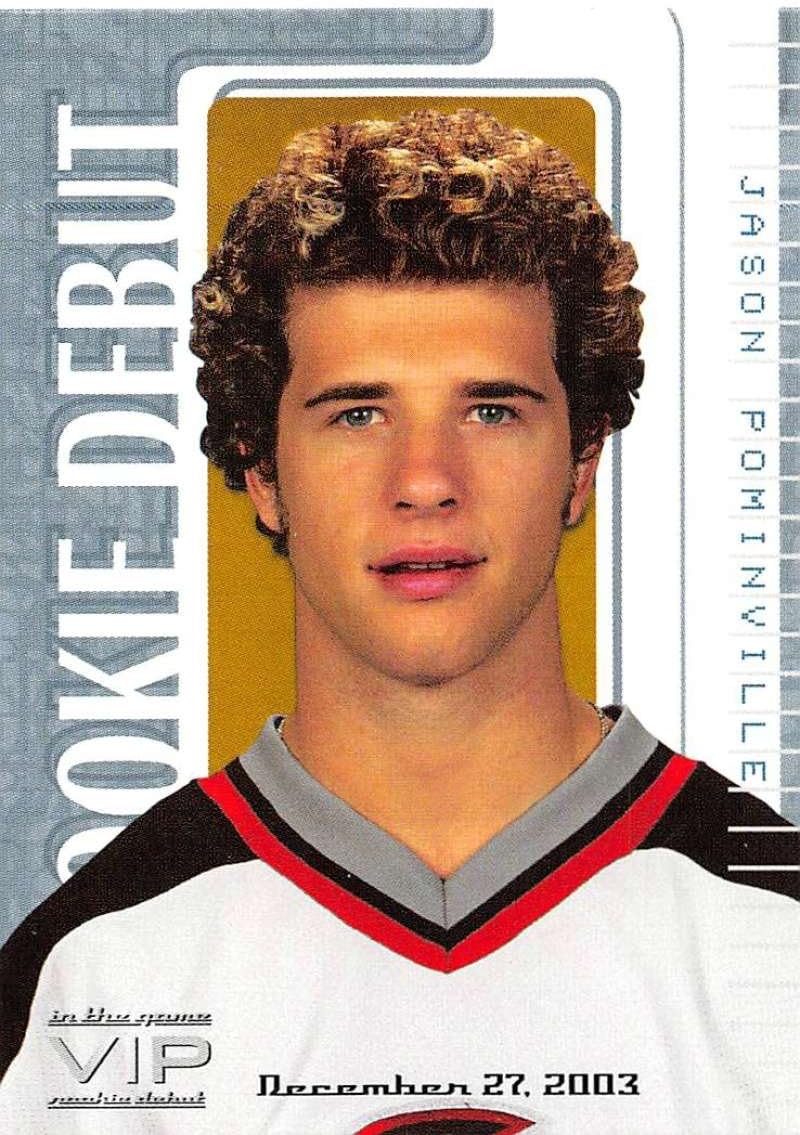 2003-04 In The Game VIP Rookie Debut #91 Jason Pominville NM-MT /40