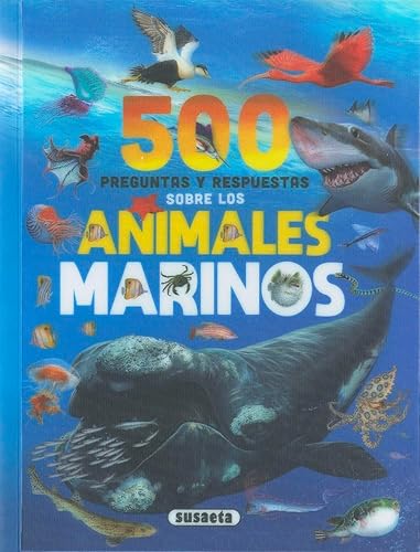 500 preguntas y respuestas sobre animales marinos