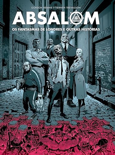 Absalom: Os fantasmas de Londres e outras histórias